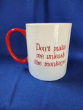 The Wizard Of Oz "Don't Make Me Unleash The Monkeys! Mug"